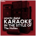 Karaoke - In the Style of the Hollies