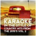 Karaoke - Country Hits from the 2010's, Vol. 2