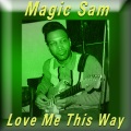 magic sam - Do the Camel Walk