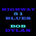 Highway 51 Blues