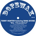 Be Thankful (Terry Hunter's Thankful Club Mix)