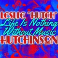 leslie hutchinson - Body and Soul