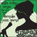 Anita O'day Sings the Very Best Female Jazz Gems