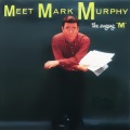 Mark Murphy - You Mustn't Kick It Around