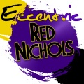 red nichols、Wingy Manone - Alice Blue Gown