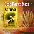 luis perez meza - Quiúbole