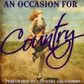 Country Crusaders - Wasting All These Tears