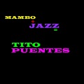 Mambo+Jazz=