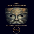 Coflo - Dance Floor Warriors (Dub Mix)(Remix)