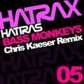 Hatiras - Bass Monkey (Chris Kaeser Remix)