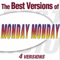 The Mamas & the Papas、The Papas、The Mamas - Monday Monday - Original Version