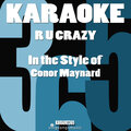 Karaoke - R U Crazy