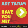 Have You Met