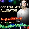 Ameritz - Karaoke - See You Later, Alligator