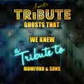 Ameritz Top Tracks - Ghosts That We Knew (A Tribute to Mumford & Sons)