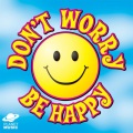 The Hit Co. - Don't Worry Be Happy