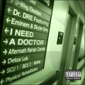 I Need a Doctor (Explicit)