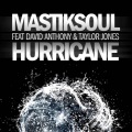David Anthony、Mastik Soul - Hurricane (Original Mix)