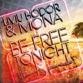 Liviu Hodor、Mona - Be Free (Radio Edit)