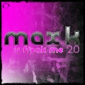 Max K.、Max K - U Freak Me 2.0