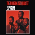 The Modern Jazz Quartet - Exposure