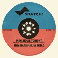 Riva Starr、dj sneak - In Da House Tonight
