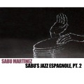 Sabu's Jazz Espagnole, Pt. 2