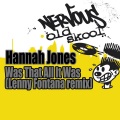Hannah Jones - Was That All It Was