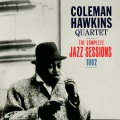 coleman hawkins quartet - A Fellow Needs a Girl