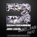 Dance the Pain Away (Alex Gaudino & Benny Benassi Edi)