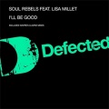 soul rebels、Lisa Millett - I'll Be Good