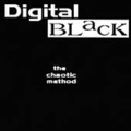 Digital Black - Never Believe