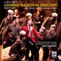 marc minkowski、Alexandre Tharaud、Yann Beuron - Offenbach: La Grande-Duchesse de Gérolstein, Act 1: 