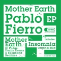 pablo fierro - Mother Earth (DJ Fudge Remix)