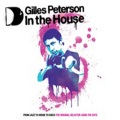 Gilles Peterson In The House (Bonus Tracks)