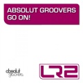 Absolut Groovers - Go On!