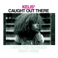 Kelis - Caught Out There