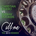 christian falero、Subway Rockers - Call Me (Christian Falero, Henrix & Digital Lab Remix)
