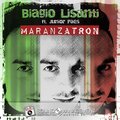 Biagio Lisanti、Junior Paes - Maranzatron (Radio Edit)