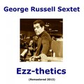 Ezz-Thetics (Remastered 2013)