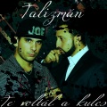 TALIZMAN - Te Voltál A Kulcs (Royal Remix)