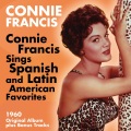 Connie Francis Sings Spanish and Latin American Favorites (Original Album Plus Bonus Tracks 1960)