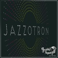 Shazalakazoo - Sunny Side (Jazzotron )(Remix)