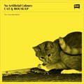 No Artificial Colours - Cat and Mouse
