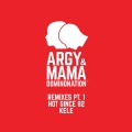 Mama、Argy - Recluse
