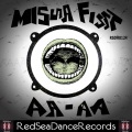 Misha Fisst - Aa aa (Original Mix)