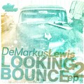 Demarkus Lewis - Bump N Stomp (Original)