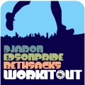 dj aron、Edson Pride、Beth Sacks - Work It Out