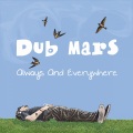 Dub Mars - Only Time