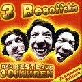 3 Besoffskis - Die Weiber und der Suff
